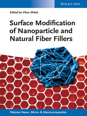 cover image of Surface Modification of Nanoparticle and Natural Fiber Fillers